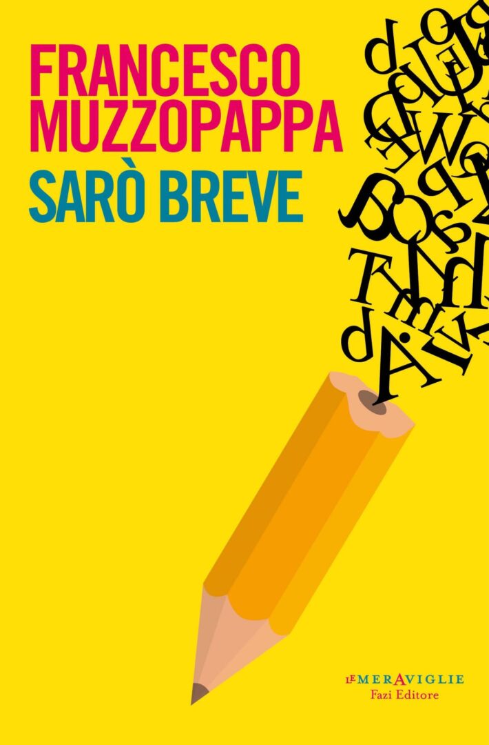 Sarò breve di Francesco Muzzopappa: Recensione