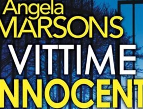 Vittime innocenti, un thriller di Angela Marsons | Recensione