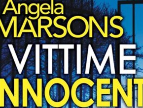 Vittime innocenti, un thriller di Angela Marsons | Recensione