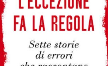 L'eccezione fa la regola