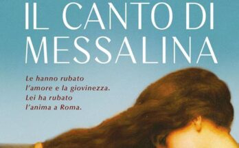 Il canto di Messalina, il romanzo storico di Antonella Prenner | Recensione