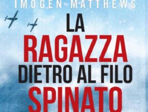 La ragazza dietro al filo spinato | Recensione