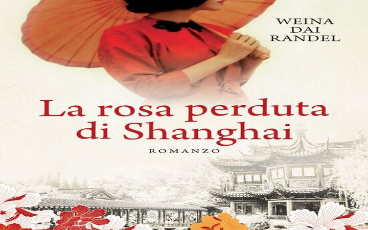 La rosa perduta di Shanghai. Recensione