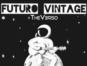 TheVerso: tra passato e presente e futuro… vintage