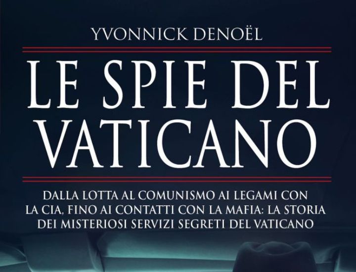 Le spie del Vaticano