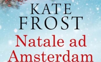 Natale ad Amsterdam, di K. Frost | Recensione