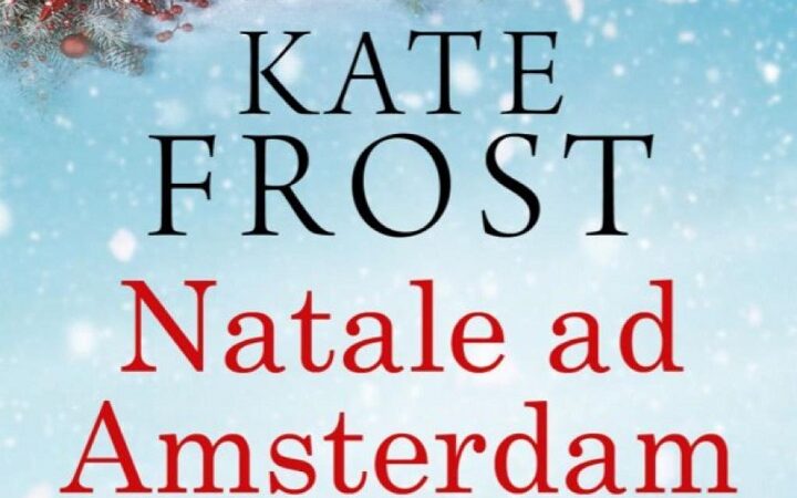 Natale ad Amsterdam, di K. Frost | Recensione