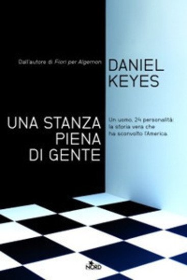 Libri tratti da storie vere: Una stanza piena di gente - Daniel Keyes
