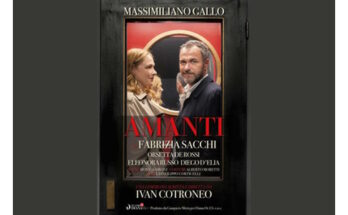 Amanti, con Massimiliano Gallo