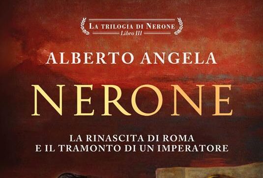 Nerone, di Alberto Angela | Recensione