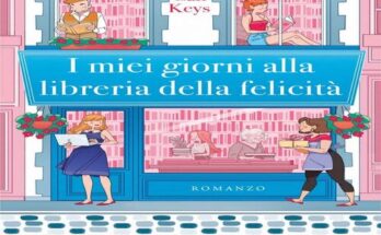 I miei giorni alla Libreria della Felicità di Cali Keys