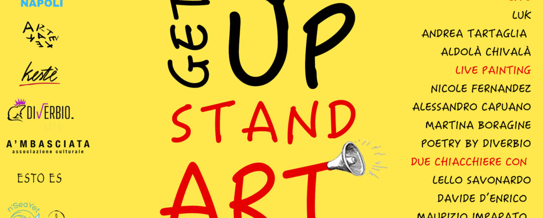 get up stand art eventi cultuali