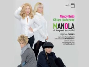 “Manola” con Nancy Brilli e Chiara Noschese al Teatro Acacia di Napoli | Recensione