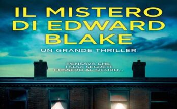 Il mistero di Edward Blake di Susan Lewis