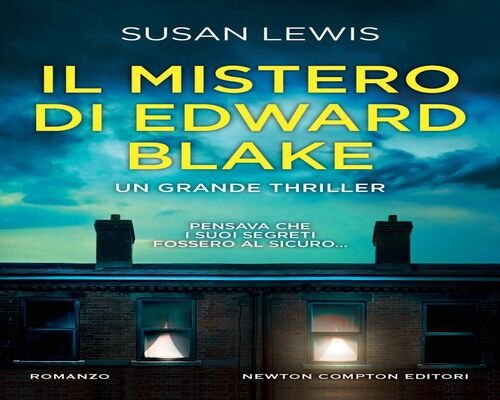 Il mistero di Edward Blake di Susan Lewis