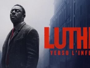 Luther: verso l'Inferno