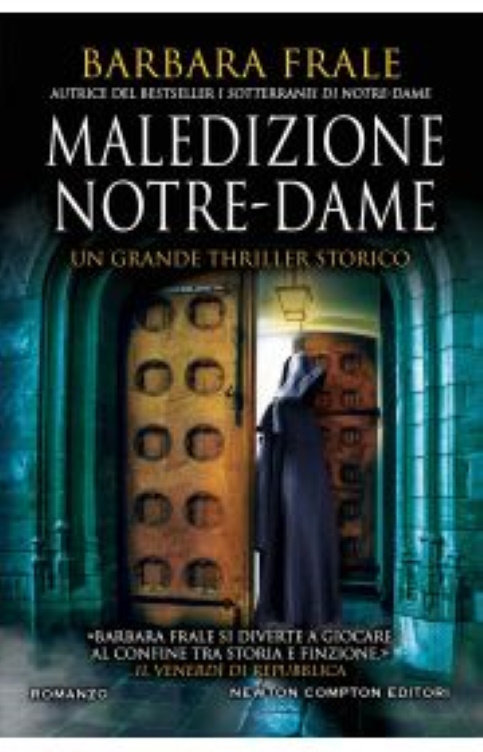 Maledizione Notre-Dame di Barbara Frale I Recensione