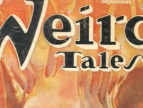 I racconti Weird, il lato bizzarro della letteratura