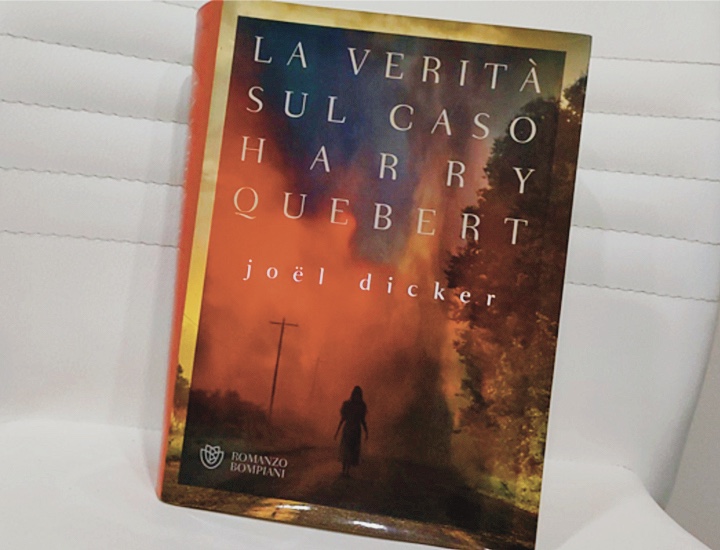 La verità sul caso Harry Quebert di Joël Dicker | Eroica