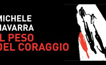 Il Peso del Coraggio di Michele Navarra I Recensione