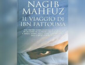 Il viaggio di Ibn Fattouma, Nagib Mahfuz | Recensione