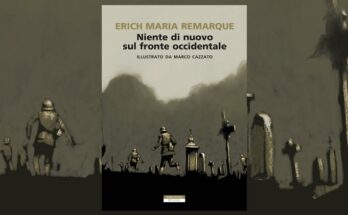 E.M. Remarque, Niente di nuovo sul fronte occidentale | Recensione