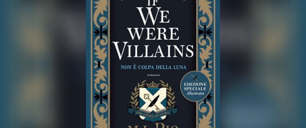 If we were villains di M. L. Rio