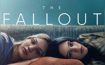 The Fallout: recensione film