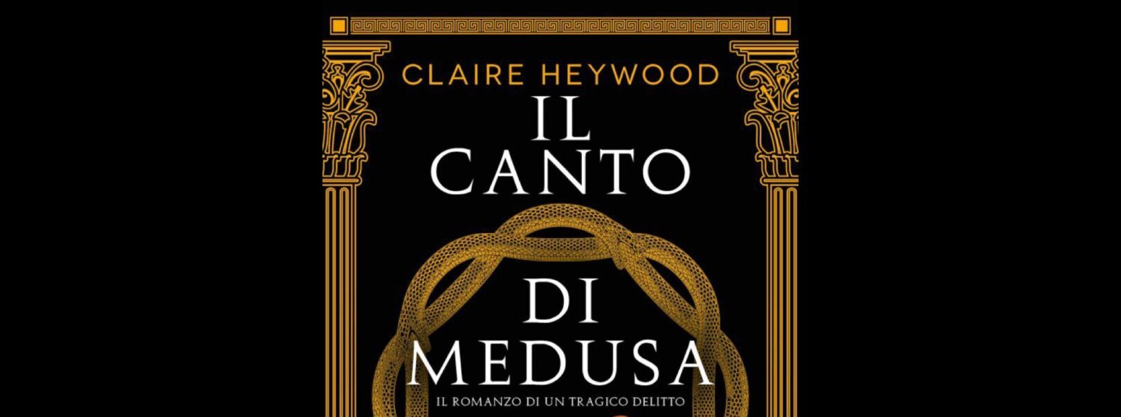 Il canto di Medusa, di Clarine Heywood | Recensione