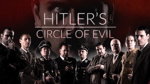 Hitler's Circle of Evil (docuserie) | Recensione