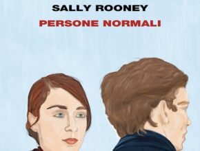 Persone normali di Sally Rooney - Recensione
