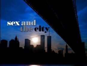 Sex and the city: la serie tv per le donne | Recensione