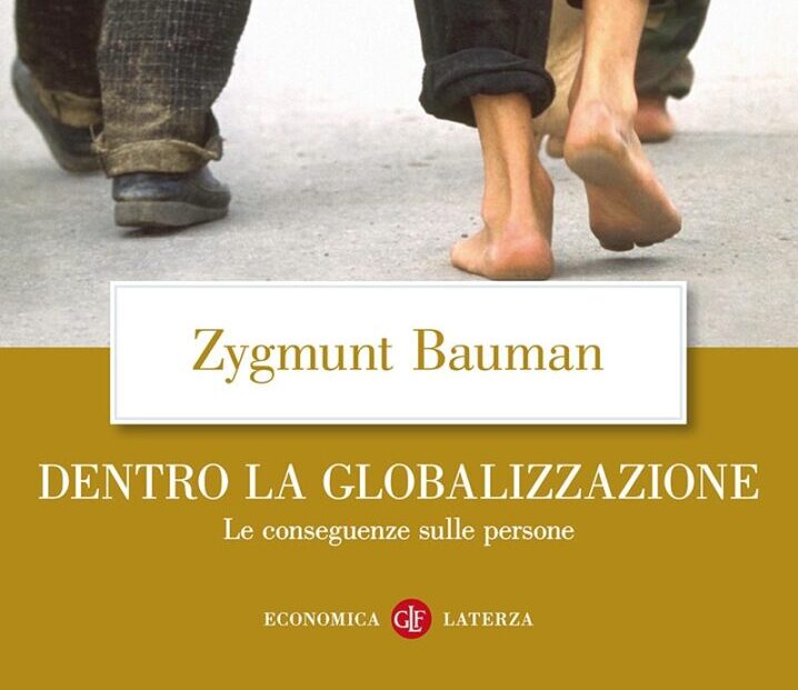 Dentro la globalizzazione. Le conseguenze sulle persone per Zygmunt Bauman