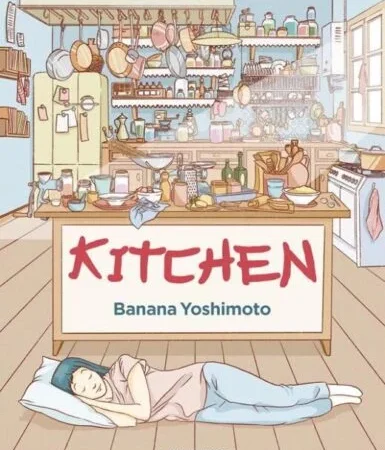 Kitchen di Banana Yoshimoto | Recensione