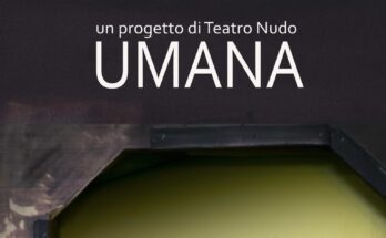 "Umana" (Teatro Nudo)