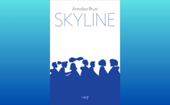 Skyline, di Annalisa Bruni | Recensione