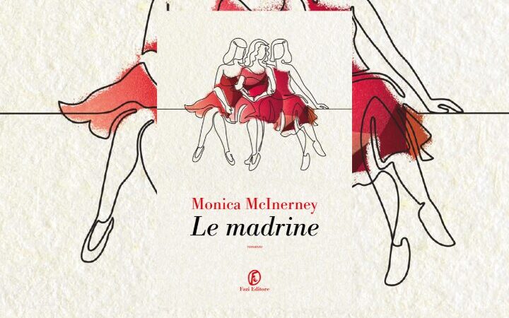 Le madrine di Monica McInerney I Recensione