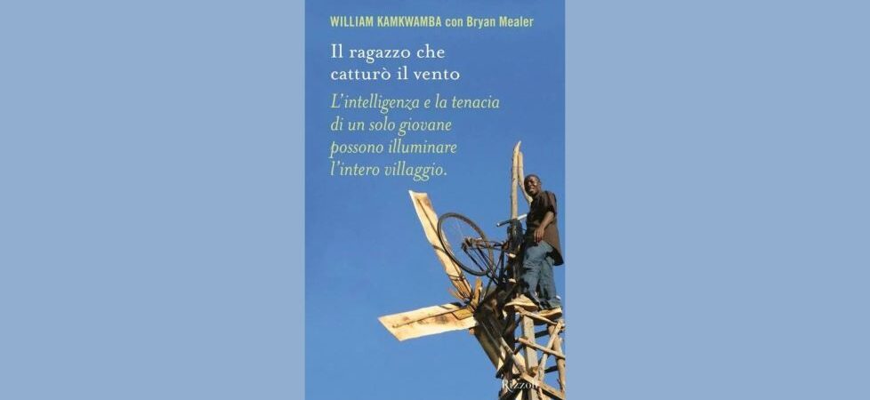 William Kamkwamba, Il ragazzo che catturò il vento | Analisi