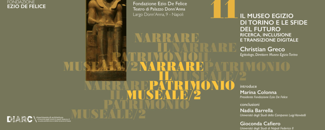 Narrare il patrimonio museale: Il Museo Egizio di Torino