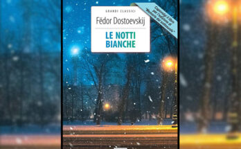 Le notti bianche di Dostoevskij