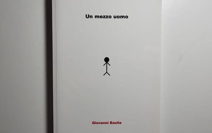 Un mezzo uomo di Giovanni Basile