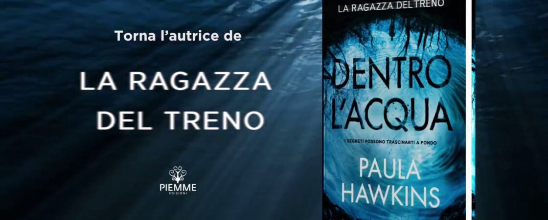 Dentro l’acqua di Paula Hawkins | Recensione