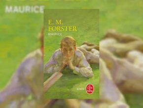 Maurice di Edward Morgan Forster: un romanzo avanguardistico | Recensione