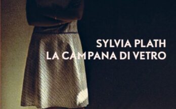 La campana di vetro di Sylvia Plath