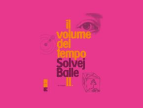 Il volume del tempo II di Solvej