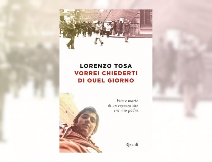 Vorrei chiederti di quel giorno di Lorenzo Tosa | Presentazione