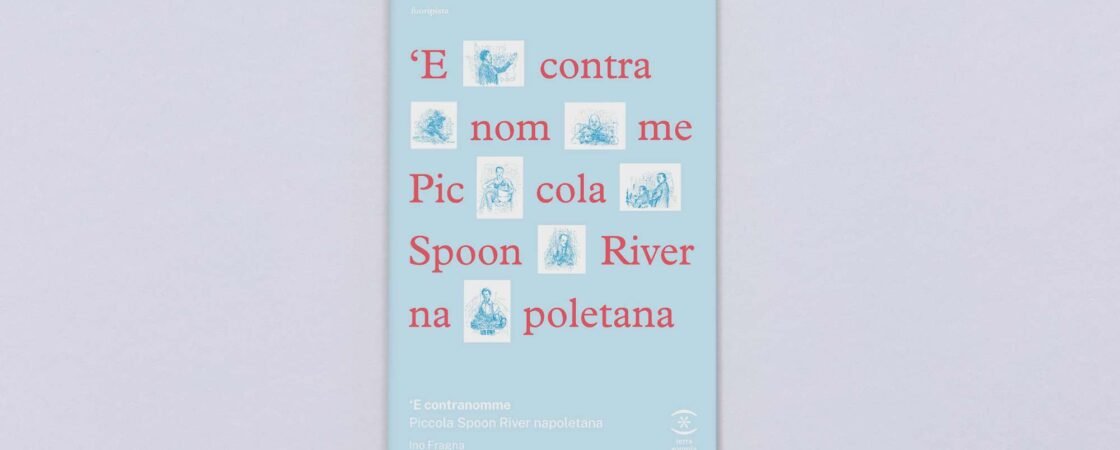 'E Contranomme. Piccola Spoon River napoletana di Ino Fragna | Recensione