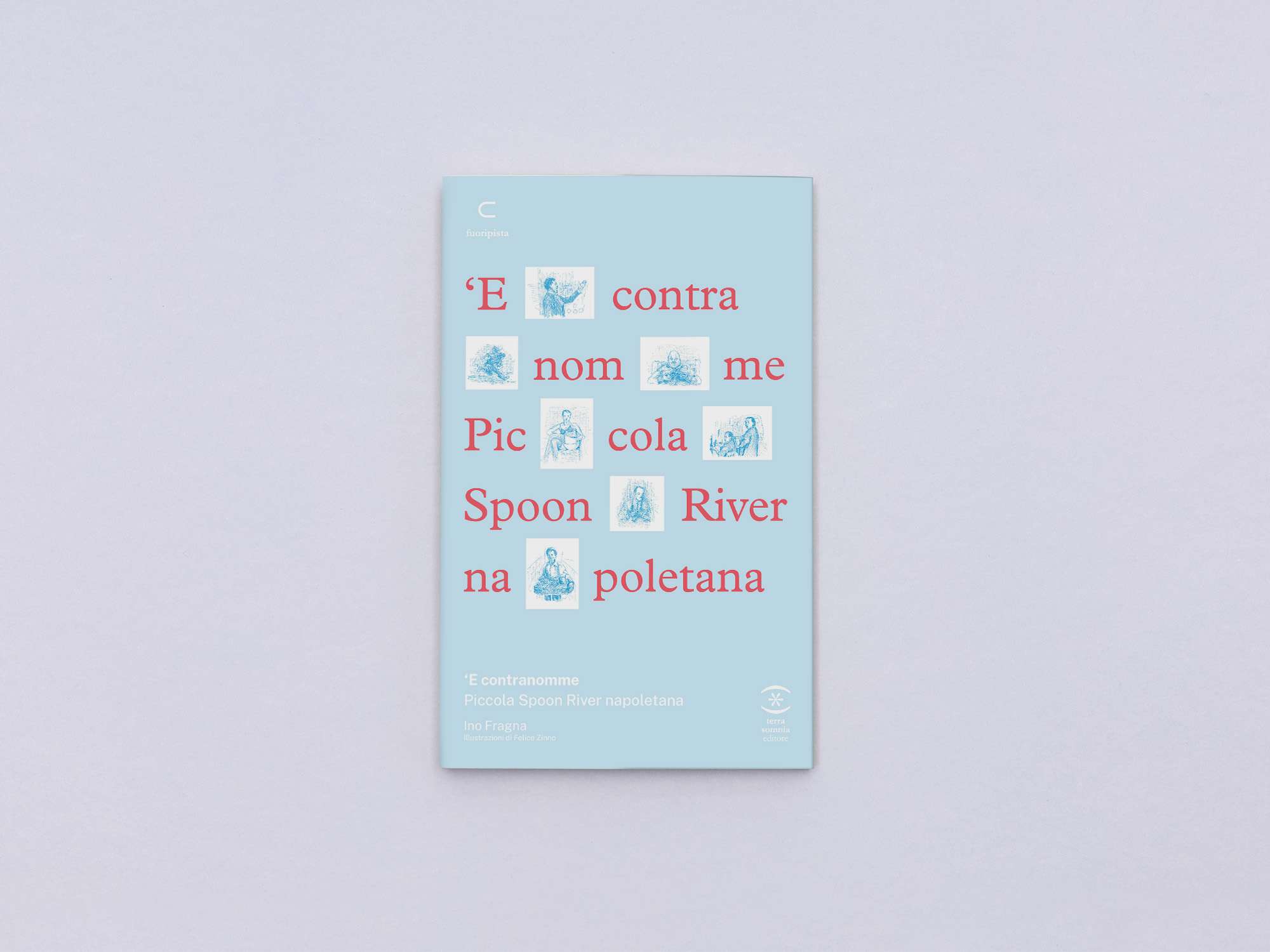 'E Contranomme. Piccola Spoon River napoletana di Ino Fragna | Recensione