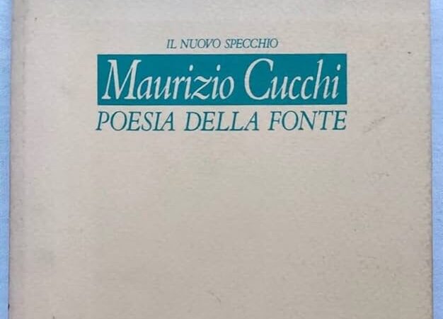 Poesia della fonte di Cucchi: il ruolo del ricordo | analisi
