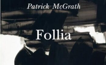 Follia di Patrick McGrath | Recensione